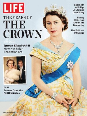 cover image of LIFE The Years of the Crown